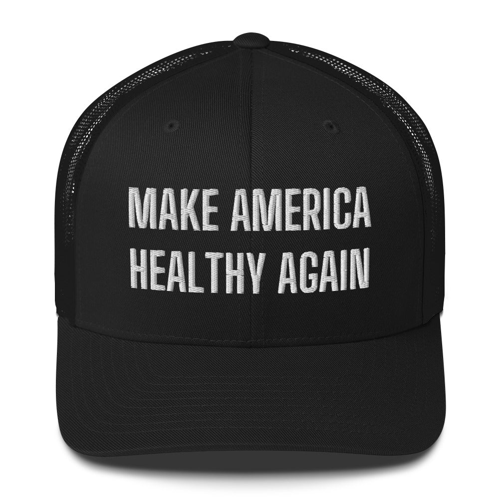 Make America Healthy Again Trucker Cap