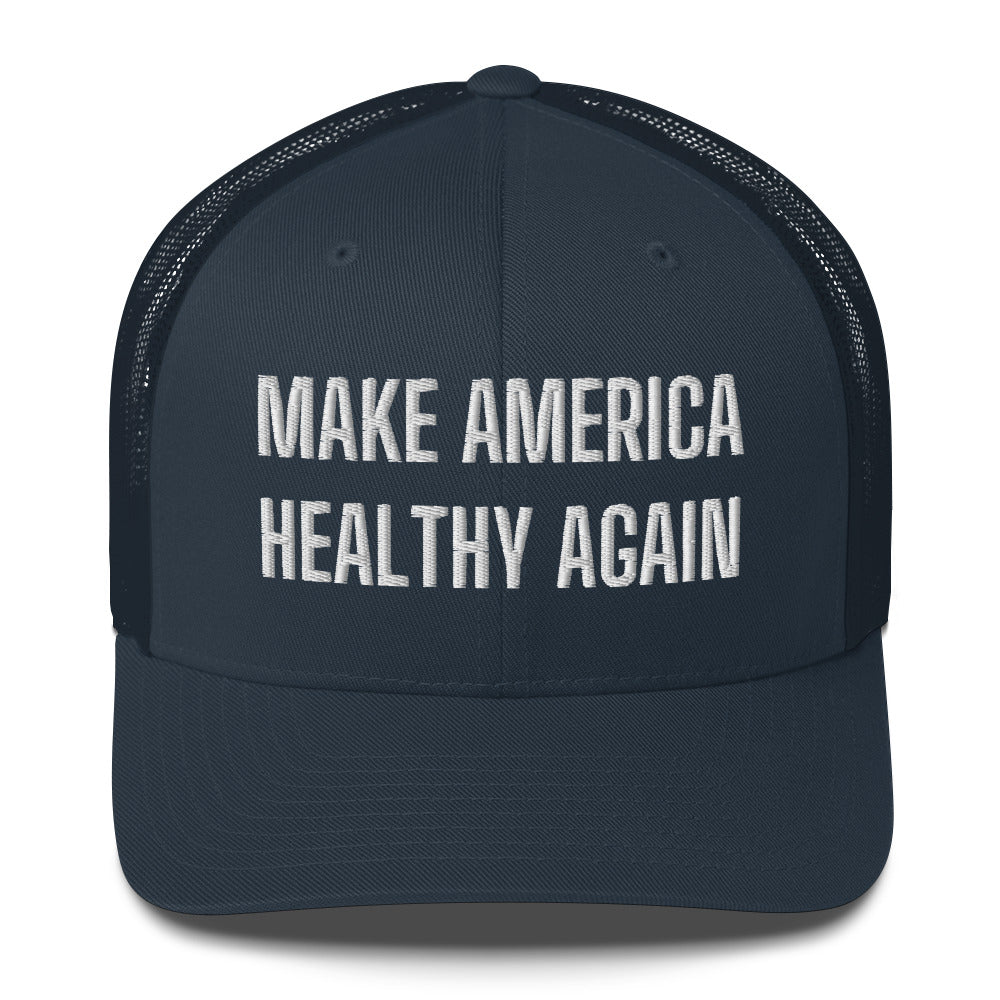 Make America Healthy Again Trucker Cap