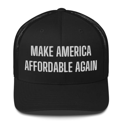 Make America Affordable Again Trucker Cap