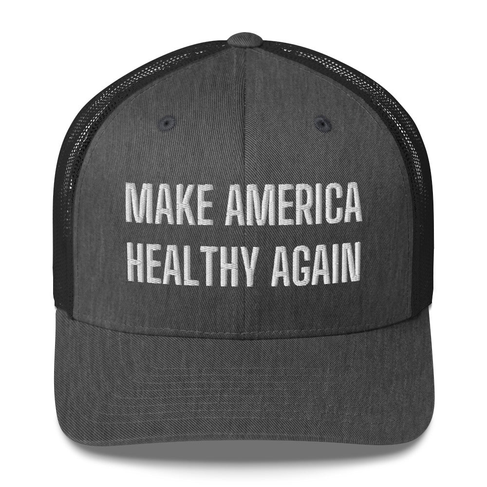 Make America Healthy Again Trucker Cap