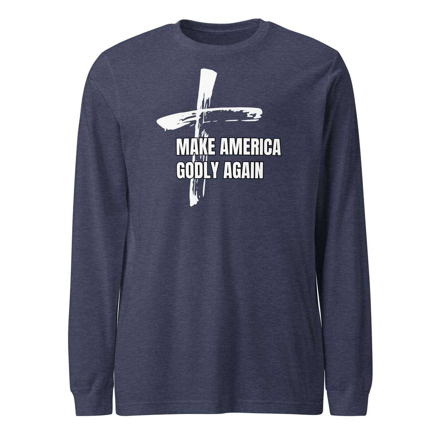 Unisex Make America Godly Again Long Sleeve Tee