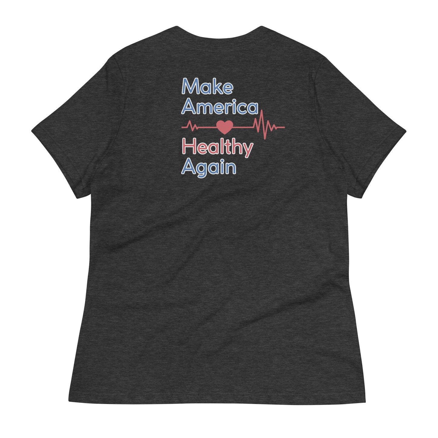 Women's Relaxed MAHA T-Shirt